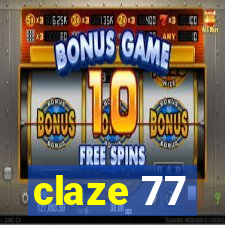 claze 77